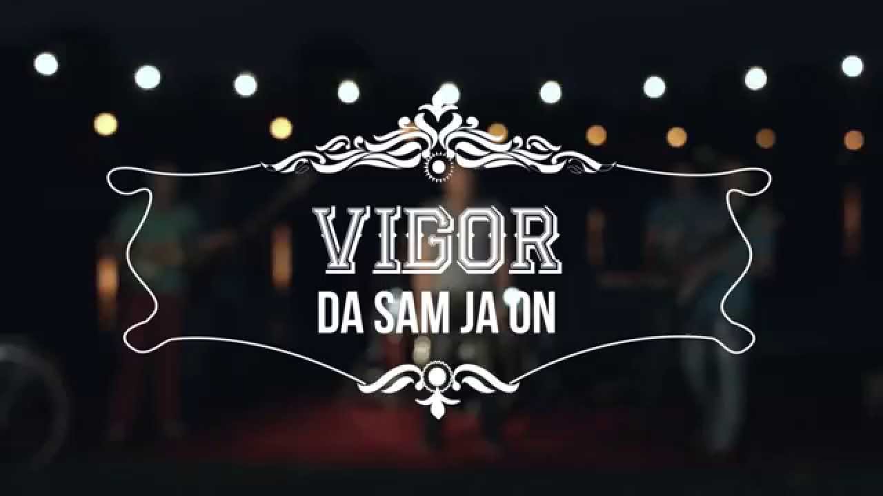 GRUPA VIGOR - Da sam ja on
