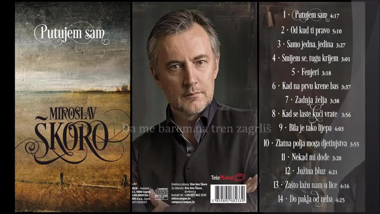 MIROSLAV ŠKORO - Zadnja želja