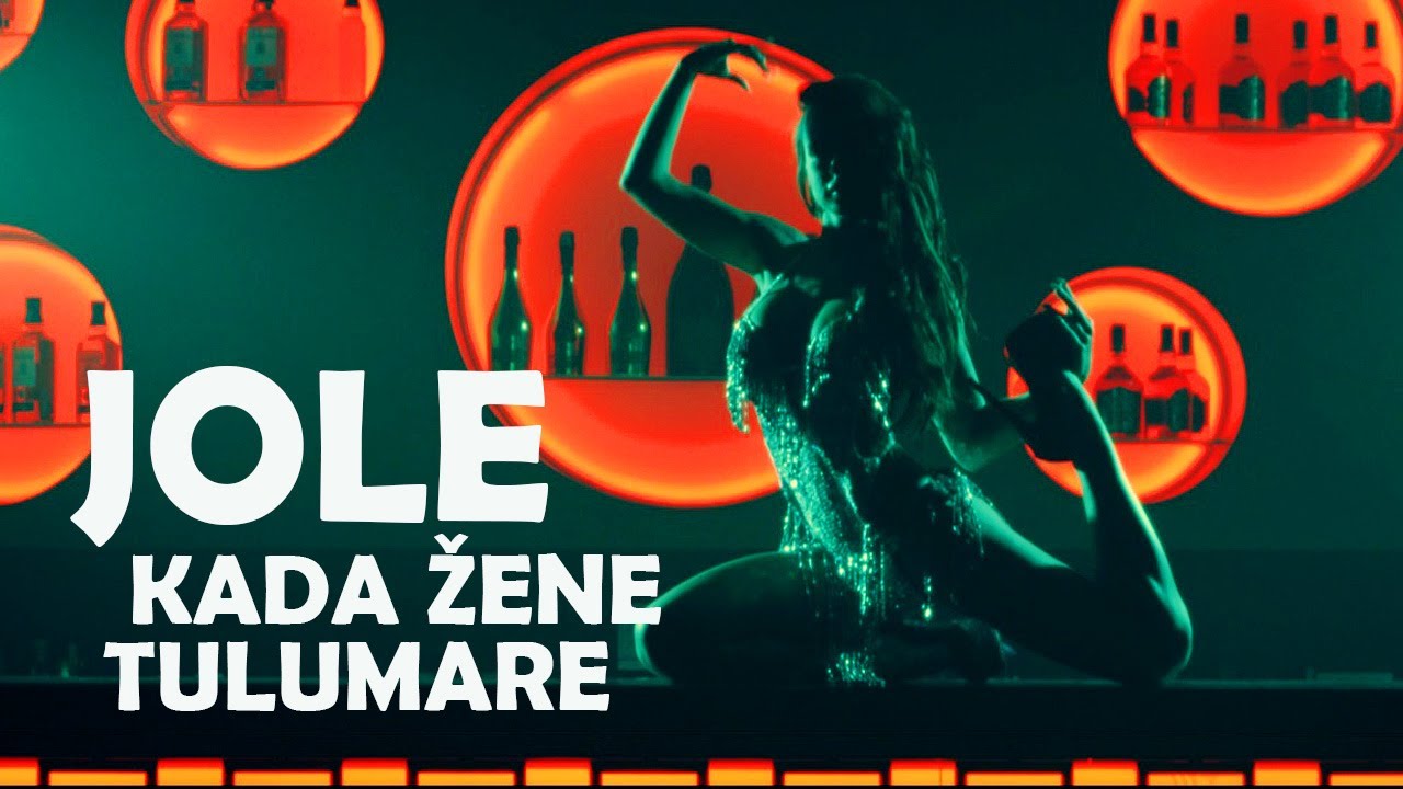 Jole - Kada Zene Tulumare